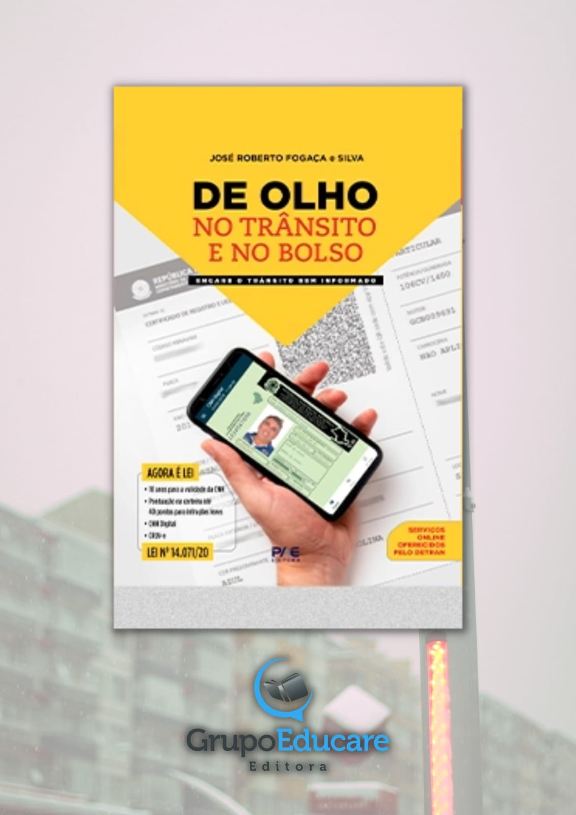 DE OLHO NO TRÂNSITO E NO BOLSO